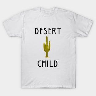 Desert child T-Shirt